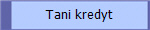 Tani kredyt